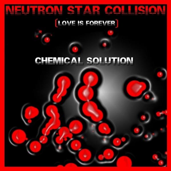 Neutron Star Collision (Love Is Forever) [Bloody Mix]