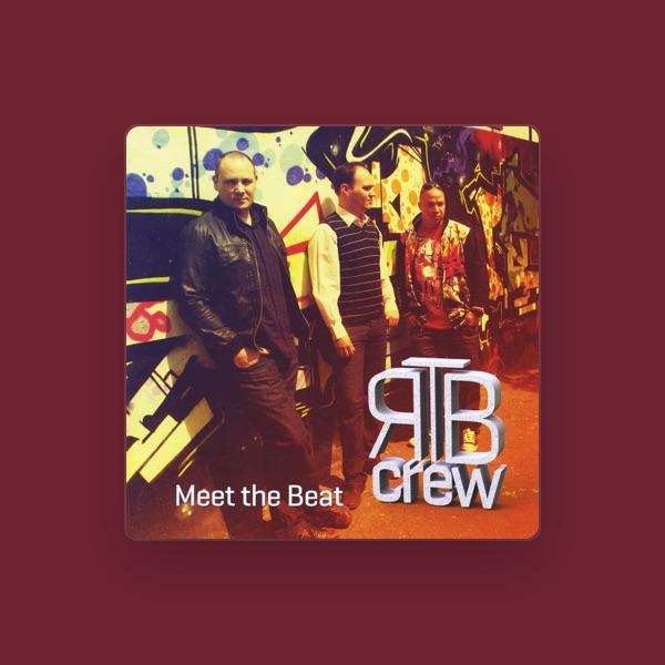 RTB Crew