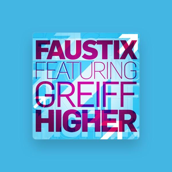Faustix Ft. Greiff