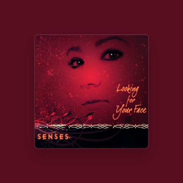 Senses