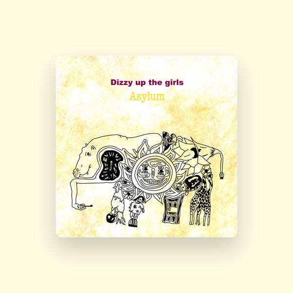 DIZZY UP THE GIRLS