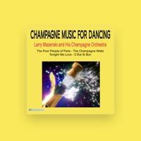 Larry Mazenski And His Champagne Orchestra