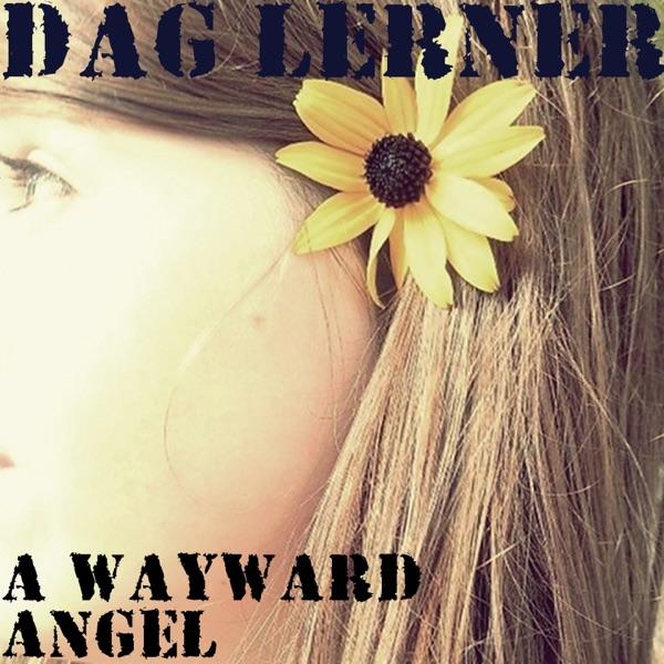 A Wayward Angel (House Mix)