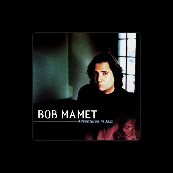 Bob Mamet