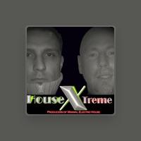 House X-Treme
