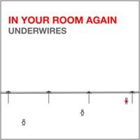 In Your Room Again