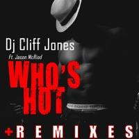 Who's Hot feat. Jason Mc Riod (The Rocketeers Extended)