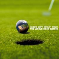 The World Goes 'Round (feat. Vdc) [The Cop 4 Turntable]