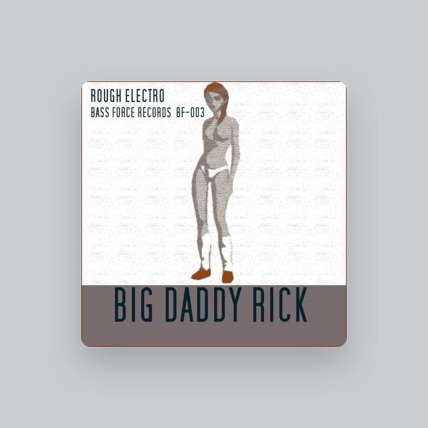 Big Daddy Rick