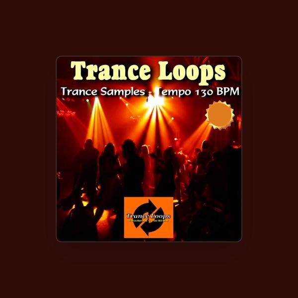 Trance Loops