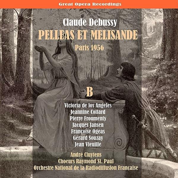 Pelléas et Mélisande