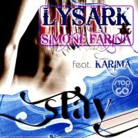 Stay (Deeper In My Soul) (& Simone Farina feat. Karima) [DJs From Mars Club Mix]