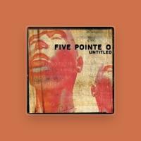 Five Pointe O