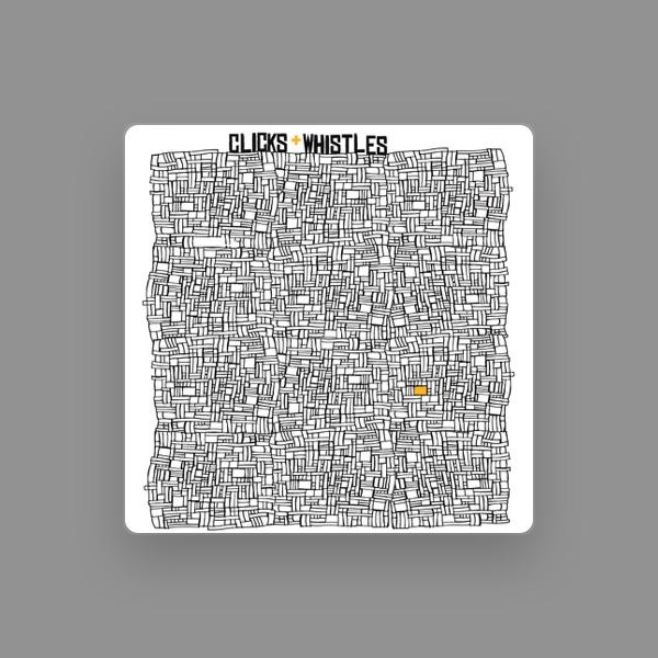 Clicks & Whistles