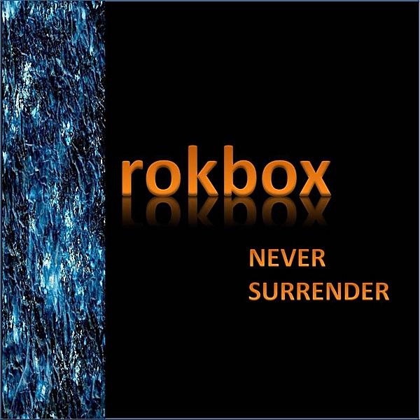 Never Surrender