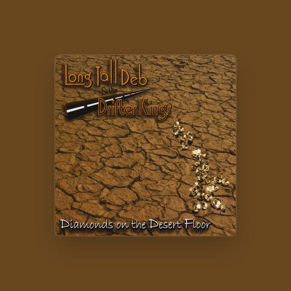 Long Tall Deb & The Drifter Kings