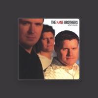 The Kane Brothers