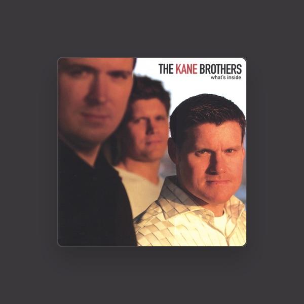 The Kane Brothers