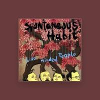 Spontaneous Habit