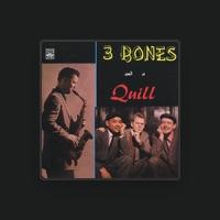 3 Bones And A Quill
