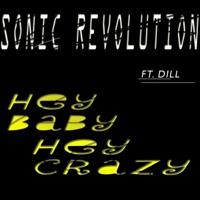Hey Baby, Hey Crazy (feat. Dill) [Cherry Coke Remix]