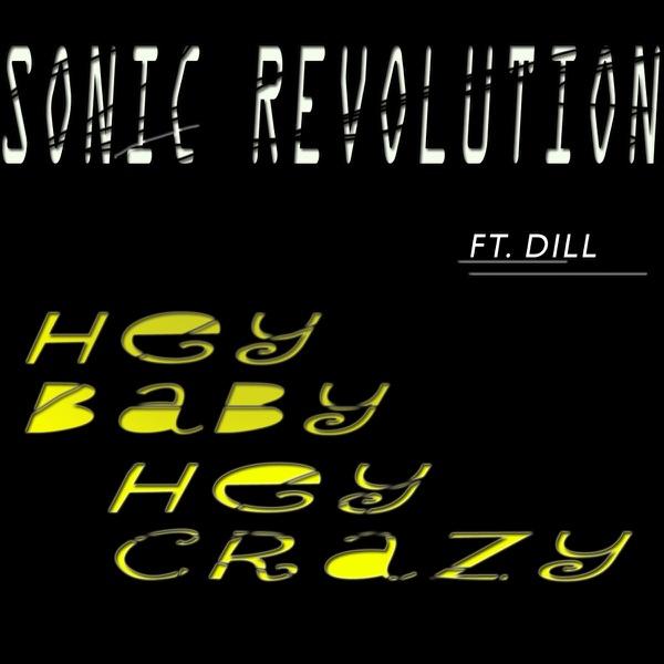 Hey Baby, Hey Crazy (feat. Dill) [Cherry Coke Remix]