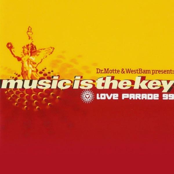 Music Is the Key (Love Parade 99) (Takkyu Ishino Mix) [Takkyu Ishino Mix]
