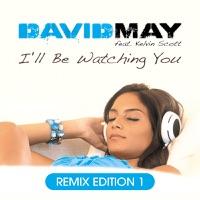 I'll Be Watching You (Sir Colin Remix)