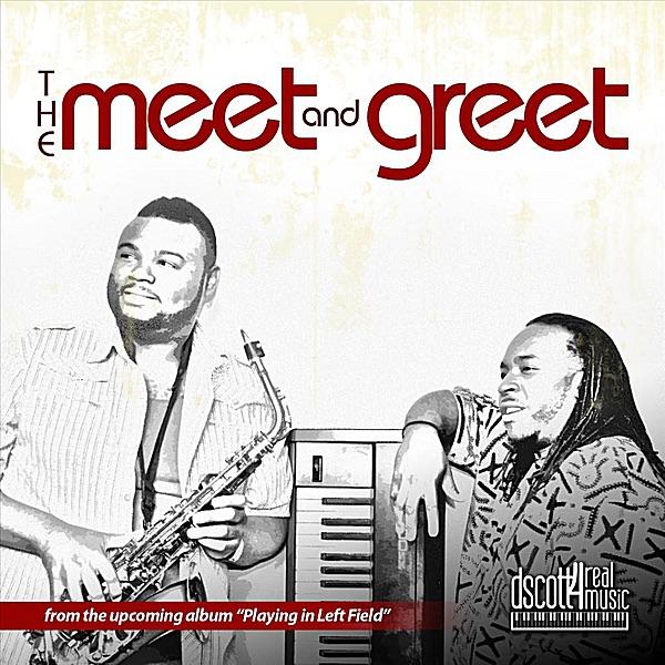 The Meet and Greet