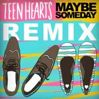Maybe Someday (Midnight Beast Remix)