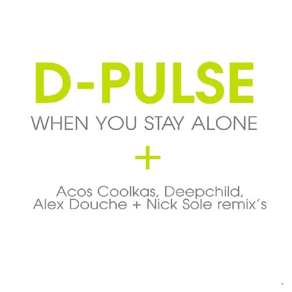 When You Stay Alone (Nick Sole Mix)