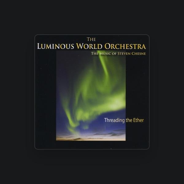 The Luminous World Orchestra