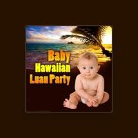 Blue Hawaiian Baby Players