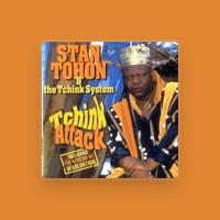 Stan Tohon & The Tchink System