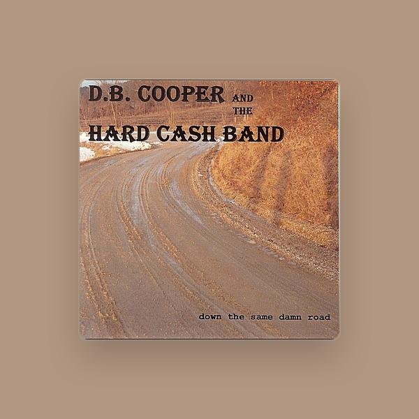 D.B. Cooper & The Hard Cash Band