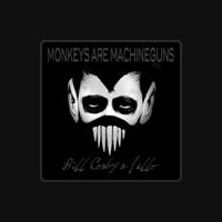 Monkeys are Machine Guns