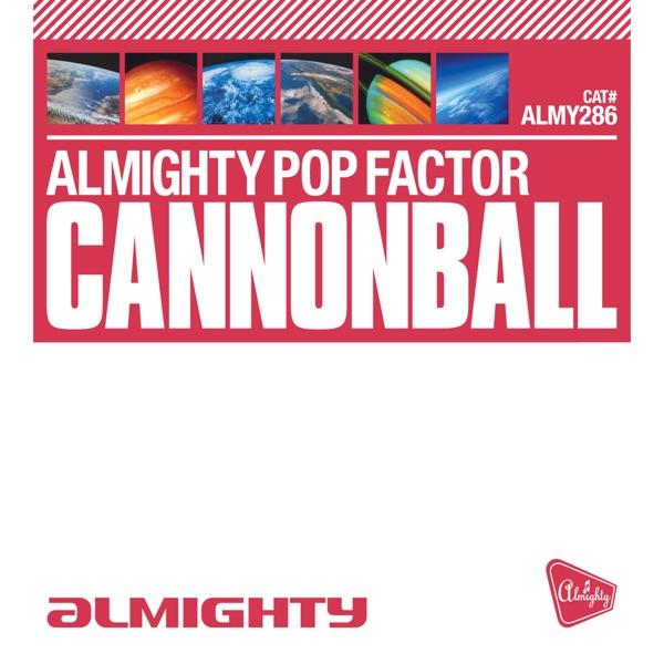Cannonball (Almighty Boys Radio Edit)