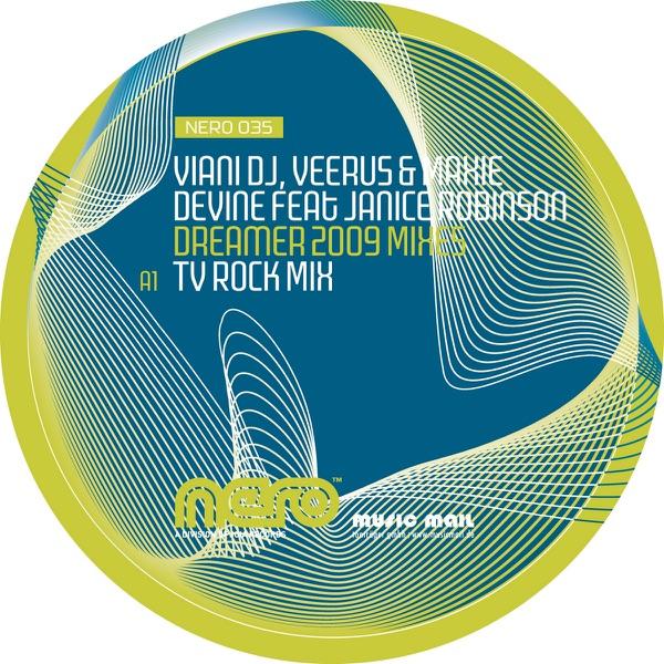 Dreamer 2009 (TV Rock Remix) [feat. Janice Robison]