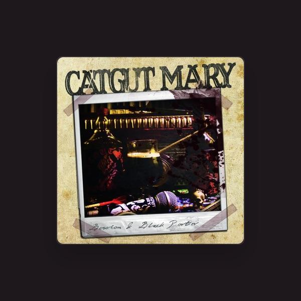 Catgut Mary
