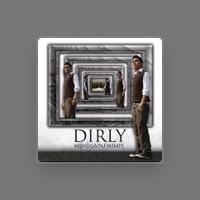 Dirly