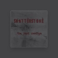ShatterStone