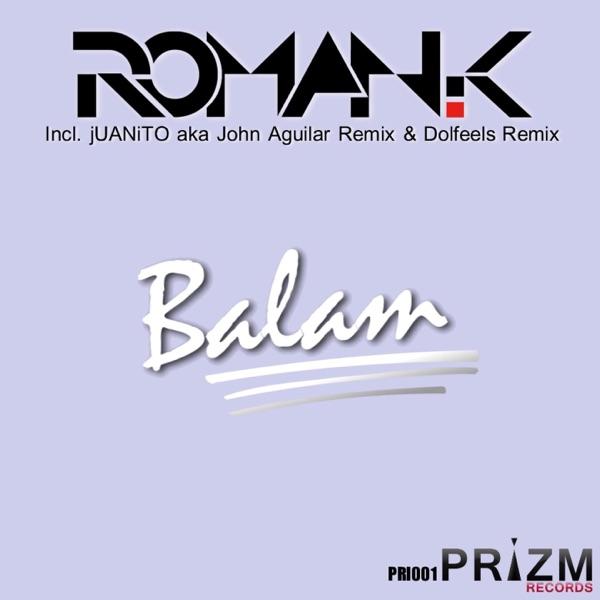 Balam (jUANiTO aka John Aguilar Remix)