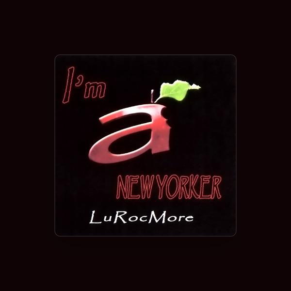 LuRocMore
