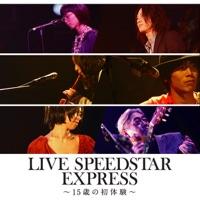いかれたBaby (SP 15th ANNIV. LIVE)
