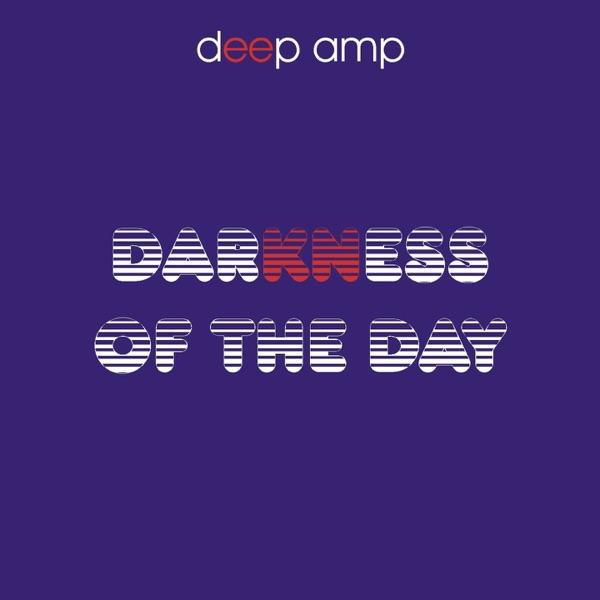 Darkness of the Day