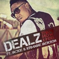 That's How I Feel (feat. Jackie Jackson & Jermaine Jackson)