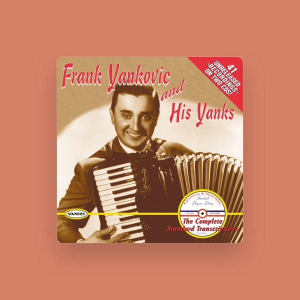 Frank Yankovic And His Yanks