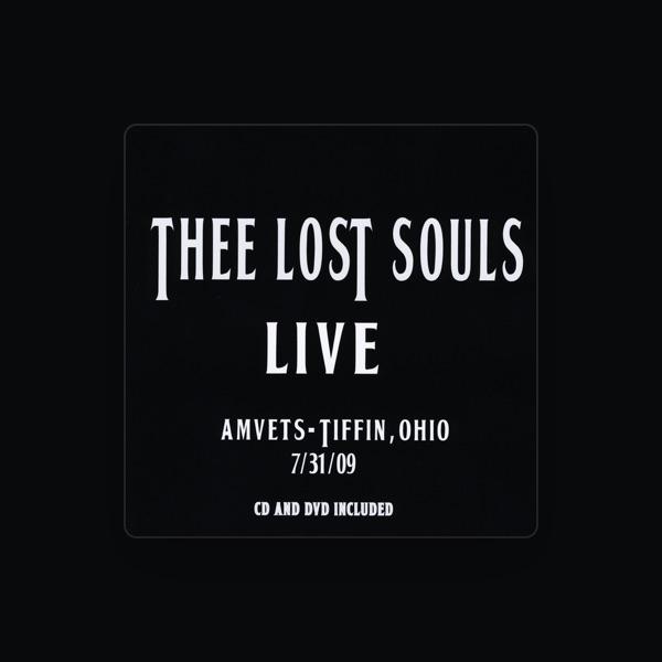 Thee Lost Souls