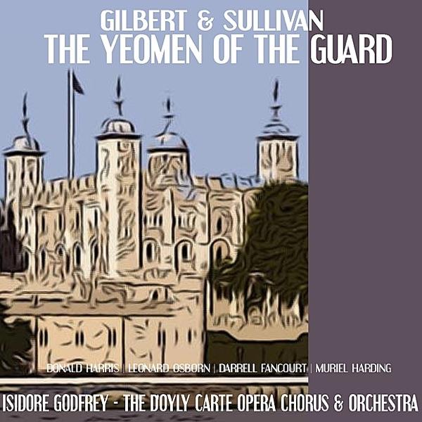 The Yeoman of the Guard: Act I