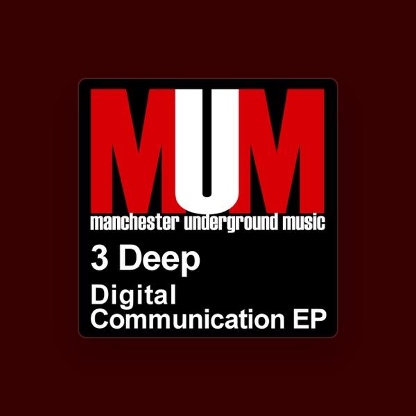 3 Deep